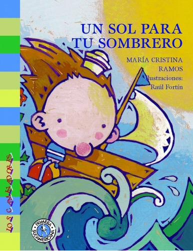 Un Sol Para Tu Sombrero - Maria Cristina Ramos