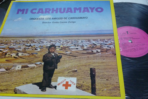 Jch- Orquesta  Los Amigos De Carhuamayo Lp Vinilo Huayno