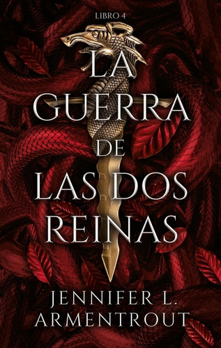 Guerra De Las Dos Reinas, La (libro 4) - Jennifer Armentrout