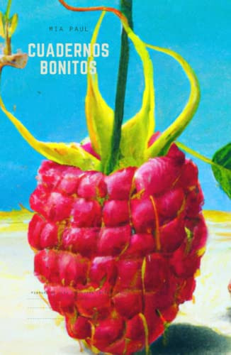 Cuadernos Bonitos: Pintura Al Oleo - Coleccion De Frutas - F