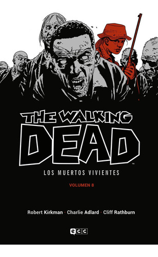 The Walking Dead Vol. 08 - Kirkman -(t.dura) - *