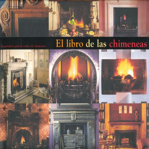 Libro Libro De Las Chimeneas, El. Inspiradora Guia De Es Dku