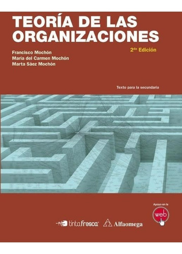 Organizaciones - Francisco Mochón - Alfaomega 