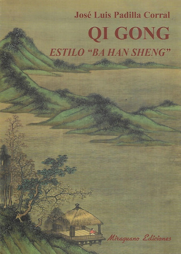 Qi Gong . Estilo Ba Han Sheng
