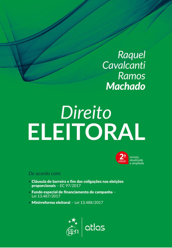 Direito Eleitoral, de Machado, Raquel Cavalcanti Ramos. Editora Atlas Ltda., capa mole em português, 2018