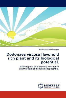 Libro Dodonaea Viscosa Flavonoid Rich Plant And Its Biolo...