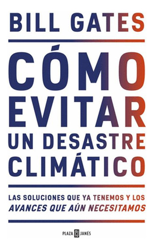 Libro Como Evitar Un Desastre Climatico