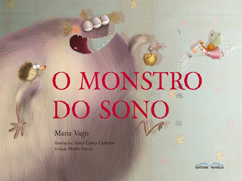 O Monstro Do Sono, De María Vago. Editora Rovelle Em Português