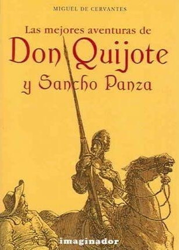Las Mejores Aventuras De Don Quijote Y Sancho Panza