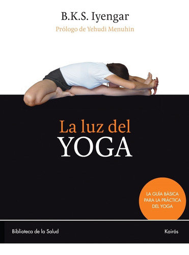 La Luz Del Yoga (ed.arg.)