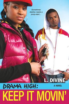 Libro Drama High: Keep It Movin' - Divine, L.