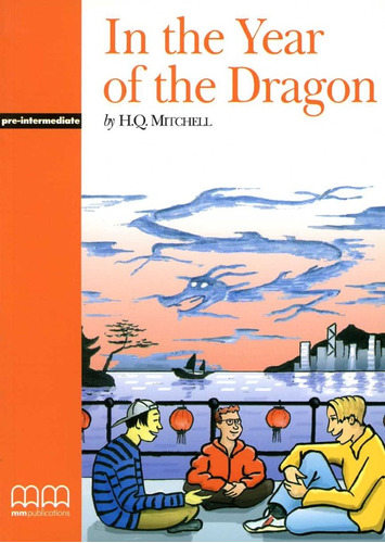 In The Year Of The Dragon - St - Mitchell H.q