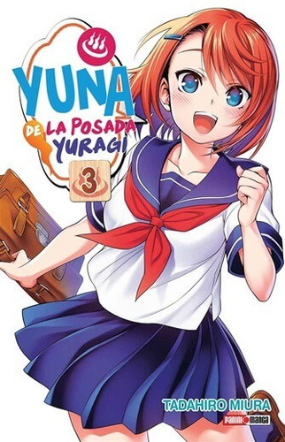  Yuna De La Posada Yuragi 3 - Tadahiro Miura - Panini Manga