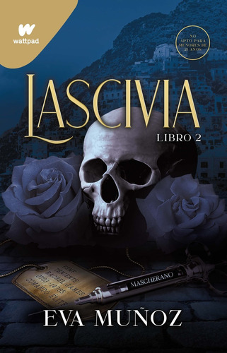 Lascivia (libro 2) - Muñoz, Eva