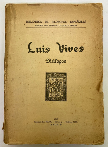 Luis Vives. Diálogos. 1928.