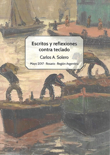 Escritos Y Reflexiones Contra Teclado Carlos Solero, Elipsis