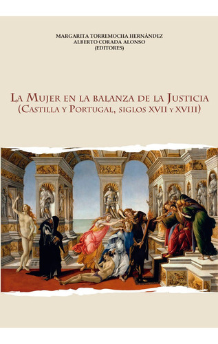 Libro La Mujer En La Balanza De La Justicia