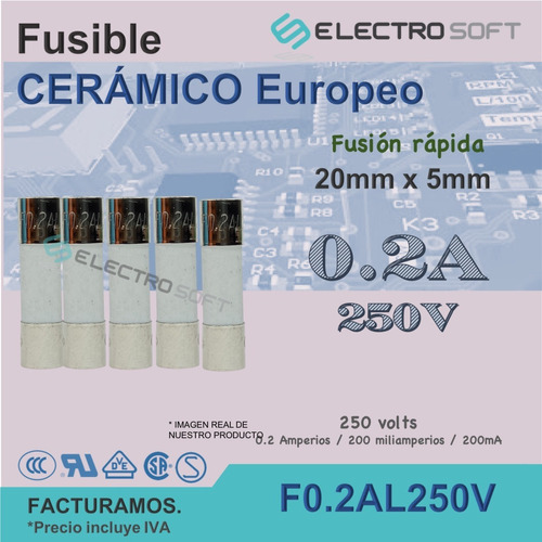 Fusible Cerámico Europeo 0.2a 250v | 200ma - 5 Piezas