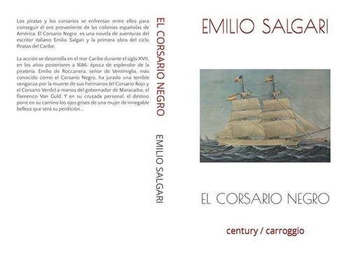 El Corsario Negro, De Salgari, Emilio. Editorial Carroggio, Tapa Blanda En Español