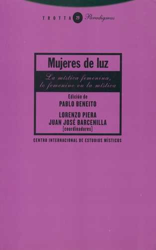 Libro Mujeres De Luz. La Mística Femenina, Lo Femenino En L