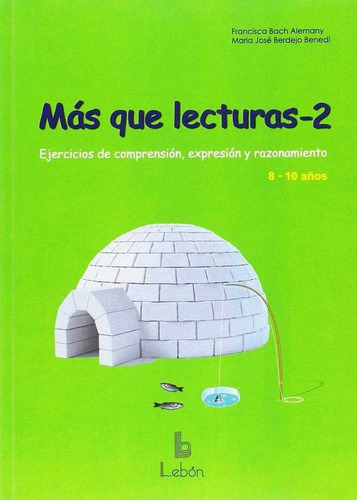 Mas Que Lecturas-2, De Bach Alemany, Francisca. Editorial Lebón, Tapa Blanda En Español