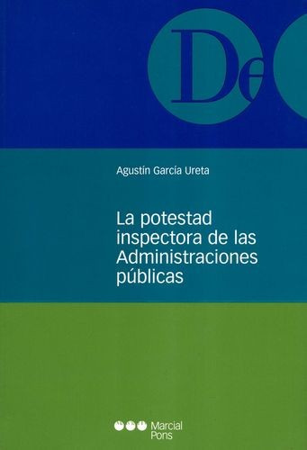 Libro Potestad Inspectora De Las Administraciones Públicas,