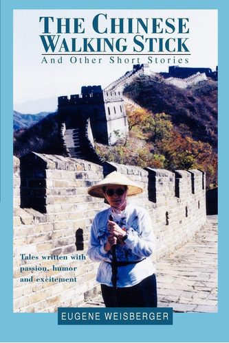 Libro:  The Chinese Walking Stick: And Other Short Stories