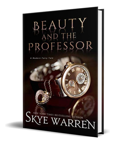 Libro Beauty And The Professor [ Skye Warren ] Original