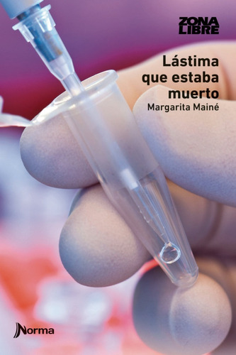 Lastima Que Estaba Muerto - Zona Libre - Norma Zona Libre