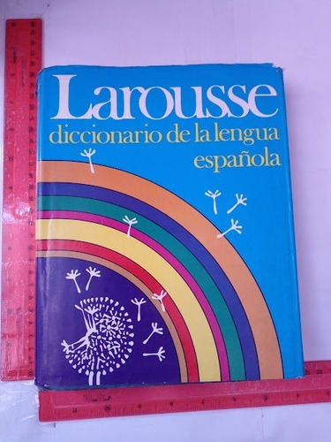 Larousse Diccionario De La Lengua Española