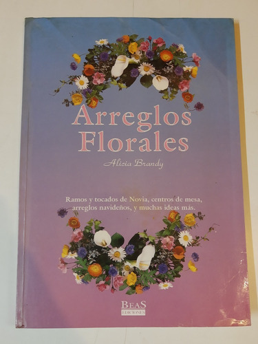 Arreglos Florales - Alicia Brandy 