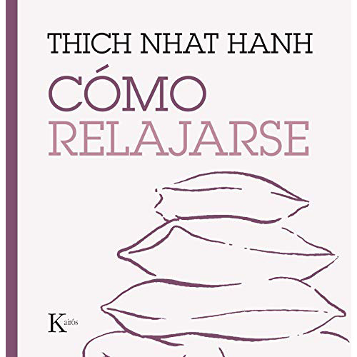 Como Relajarse Esenciales Del Mindfu - Nhat Hanh Thich - #l