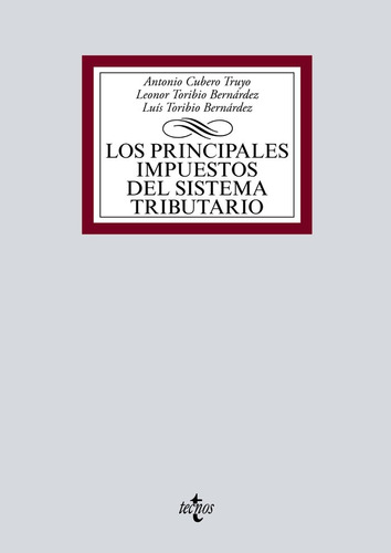 Los Principales Impuestos Del Sistema Tributario - Cubero...