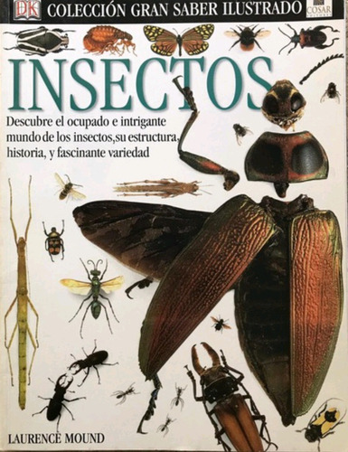 Colección Del Gran Saber Ilustrado: Insectos