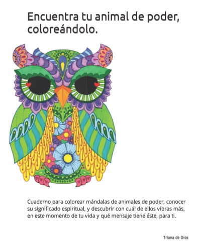 Libro: Encuentra Tu Animal De Poder, Coloreándolo: Cuaderno 