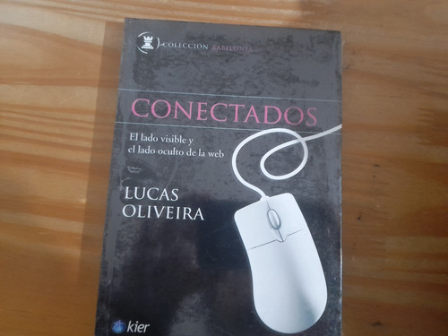 Conectados  Lucas Oliveira  Kier Libro Nuevo