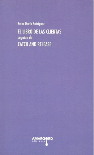 Libro De Las Clientas - Cespedes, Alejandro