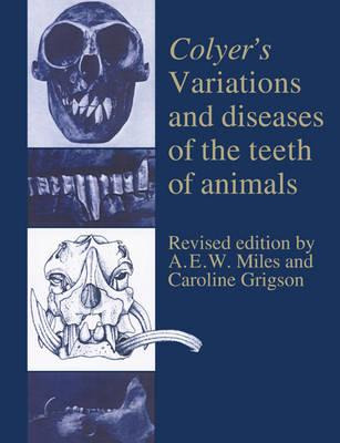 Libro Colyer's Variations And Diseases Of The Teeth Of An...