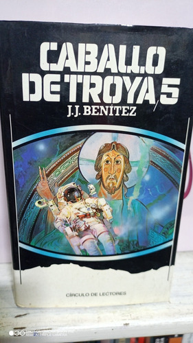 Libro Caballo De Troya 5. Cesárea. J. J. Benítez