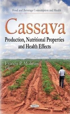 Cassava - Francis P. Molinari (hardback)