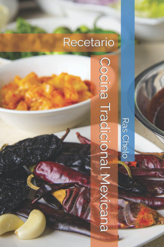 Libro: Cocina Tradicional Mexicana: Recetario (spanish Editi