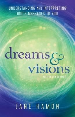 Dreams And Visions - Jane Hamon