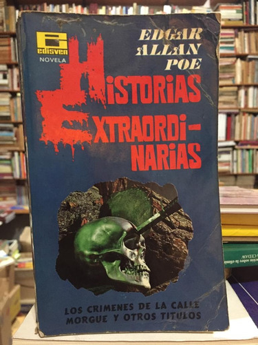 Historias Extraordinarias - Edgar Allan Poe - Relatos - 1968