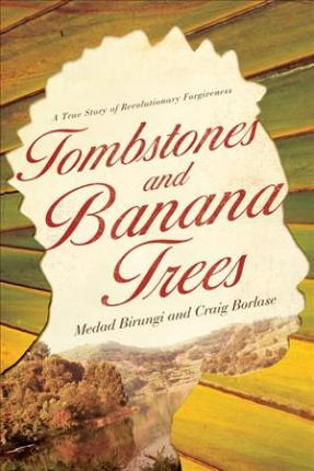 Libro Tombstones And Banana Trees - Medad Birungi