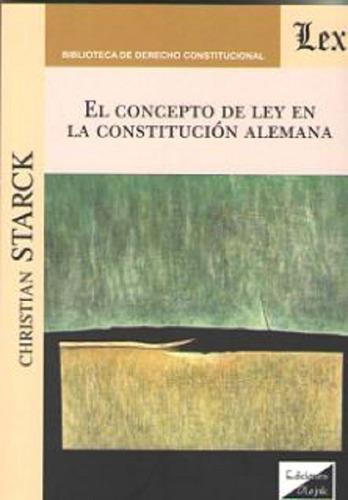 El Concepto De Ley En La Constitución Alemana Starck