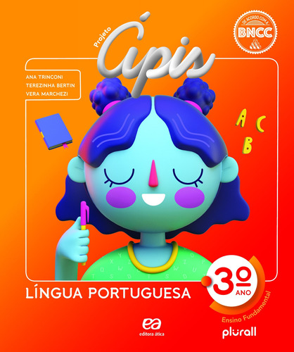 Projeto Ápis - Língua Portuguesa - 3º ano, de Trinconi, Ana. Série Projeto Ápis Editora Somos Sistema de Ensino em português, 2020