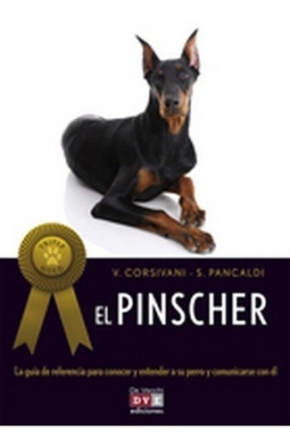 Pinscher ( Triple Gold ), El - Virgilia Corsinovi