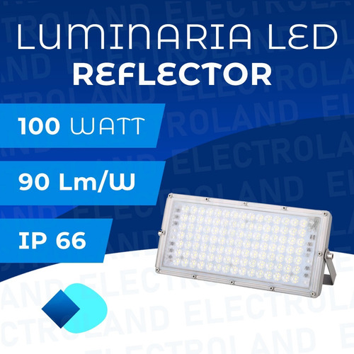 Imagen 2 de 10 de Reflector Led Blanco 100w Led Alta Potencia Exterior Ip66 Sl