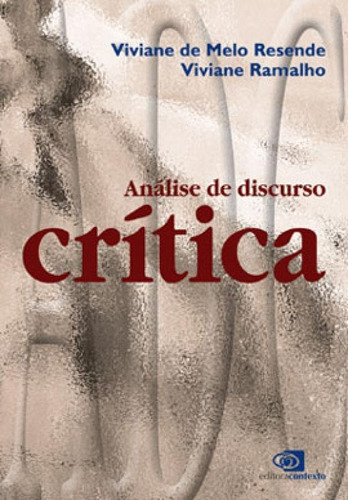 Análise De Discurso Crítica, De Ramalho, Viviane. Editora Contexto Universitario, Capa Mole Em Português