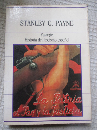 Stanley G. Payne - Falange. Historia Del Fasciscmo Español